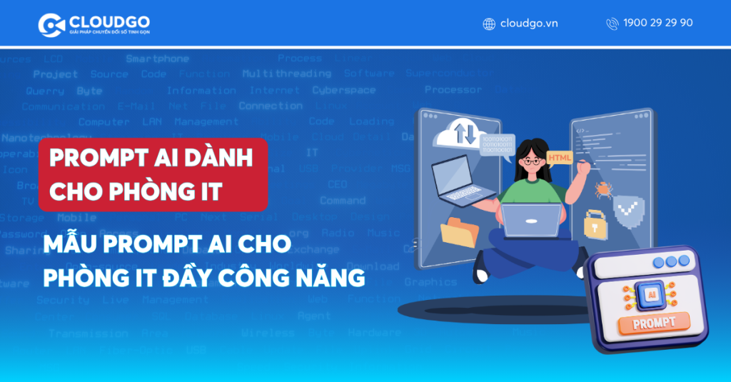 15 Prompt AI Mạnh Mẽ: Bí Kíp Tối Ưu Hóa Phòng IT Doanh Nghiệp