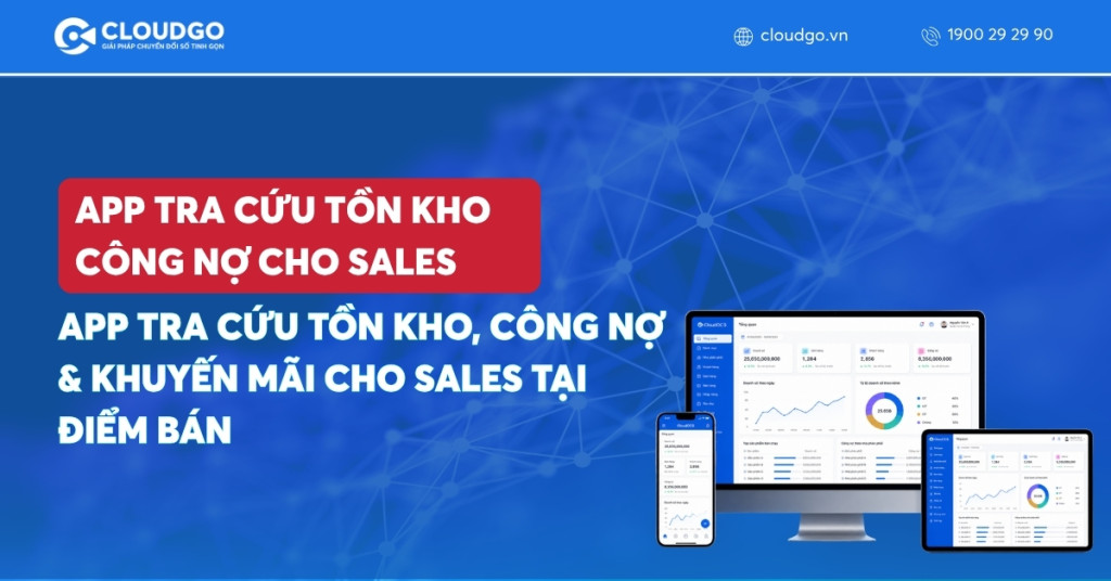 Banner bài viết App tra cứu tồn kho, công nợ & khuyến mãi cho sales tại điểm bán
