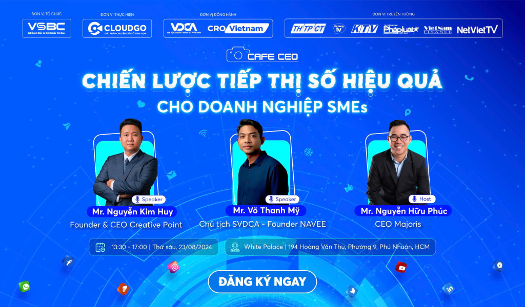 VSBC x Đơn vị thành viên tổ chức hội thảo Cafe CEO với chủ đề "Chiến lược tiếp thị số hiệu quả cho SMEs"