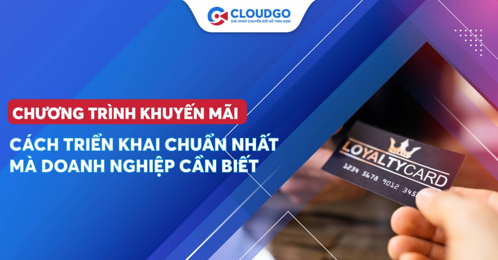 Cách triển khai chương trình khuyến mãi hot nhất 2025 doanh nghiệp cần biết