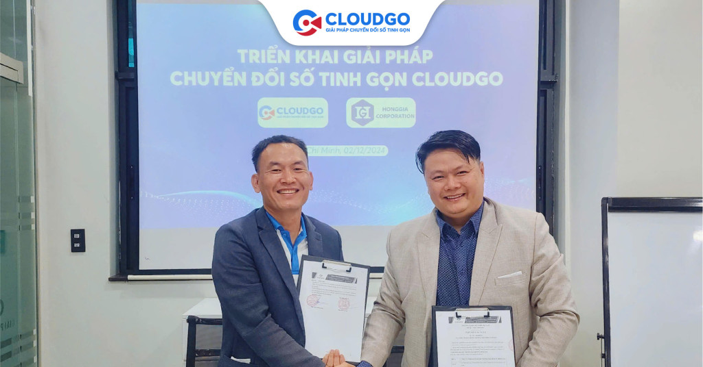 CloudGO kí kết triển khai giải pháp chuyển đổi số cho Hồng Gia Corporation