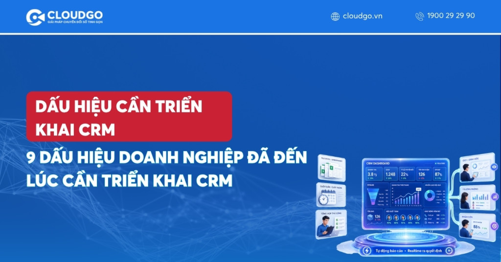 Banner bài viết 9 Dấu hiệu doanh nghiệp đã đến lúc cần triển khai CRM