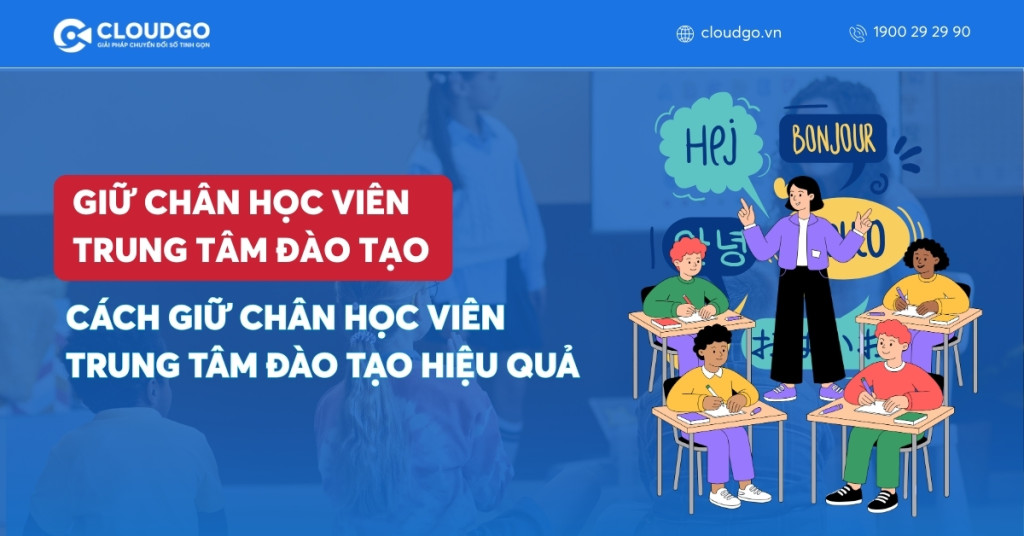Banner bài viết 8 Cách giữ chân học viên trung tâm đào tạo hiệu quả hiện nay