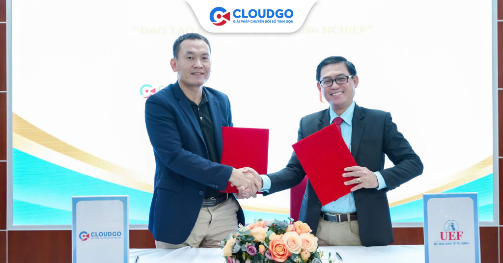 CloudGO x Trường Đại học Kinh tế - Tài chính (UEF): Hợp tác chiến lược vì tương lai nhân lực công nghệ thông tin