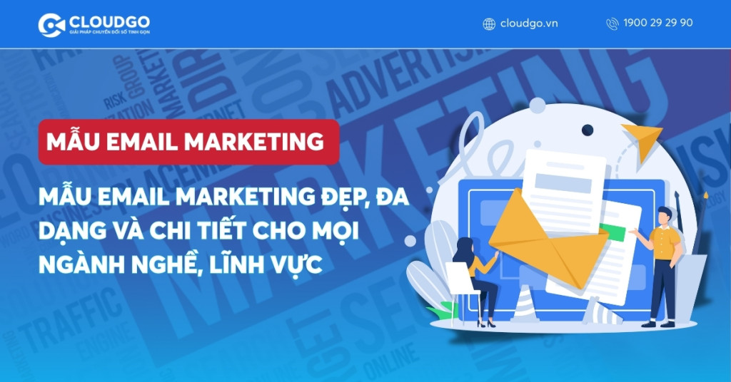 10+ Mẫu Email Marketing đẹp, đa dạng và chi tiết cho mọi ngành nghề, lĩnh vực