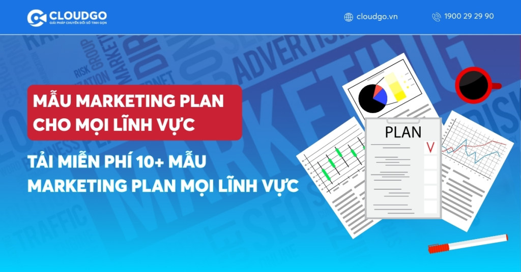 Tải miễn phí 10+ mẫu Marketing Plan cho mọi lĩnh vực