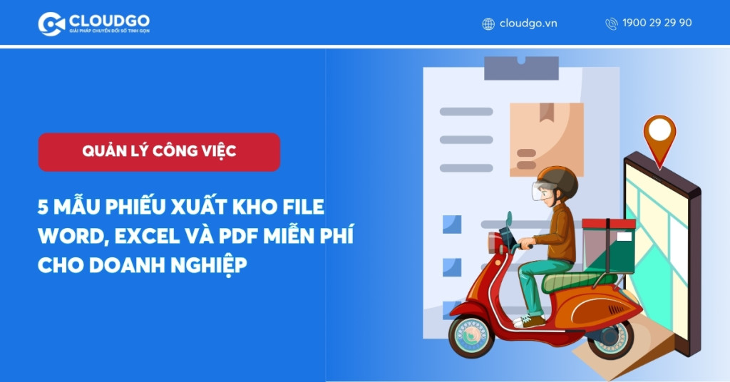 5 Mẫu phiếu xuất kho file Word, Excel và PDF miễn phí cho doanh nghiệp