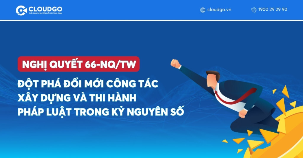 Nghị quyết 66-NQ/TW: Đột phá đổi mới công tác xây dựng và thi hành pháp luật trong kỷ nguyên số