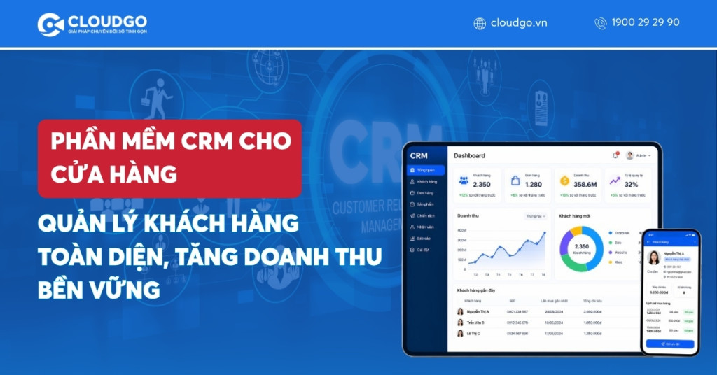 Banner bài viết Phần mềm CRM cho cửa hàng: Quản lý khách hàng toàn diện, tăng doanh thu bền vững