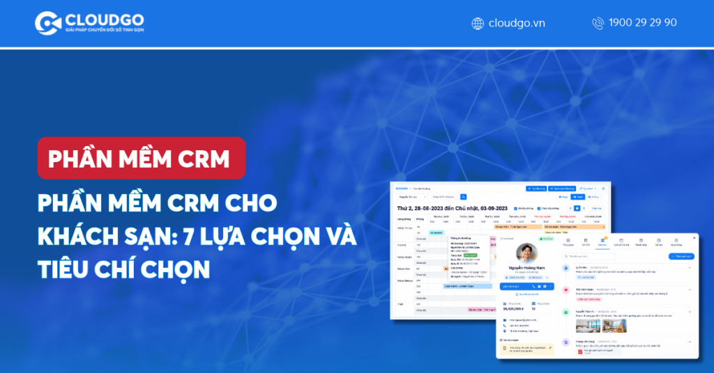 Banner bài viết Phần mềm CRM cho khách sạn: 7 lựa chọn và tiêu chí chọn
