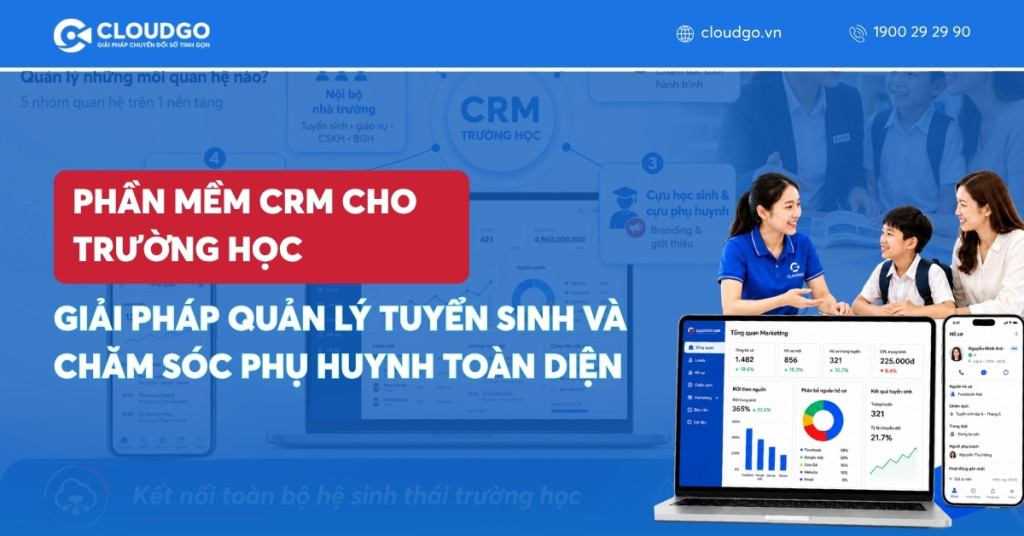 Banner bài viết Phần mềm CRM cho trường học là gì? Giải pháp quản lý tuyển sinh và chăm sóc phụ huynh toàn diện