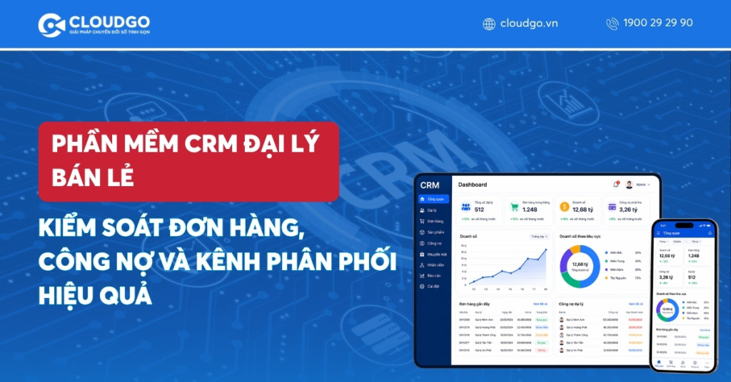 Banner bài viết Phần mềm CRM đại lý bán lẻ - Kiểm soát đơn hàng, công nợ và kênh phân phối hiệu quả