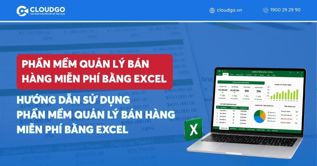 Banner bài viết Hướng dẫn sử dụng phần mềm quản lý bán hàng miễn phí bằng Excel