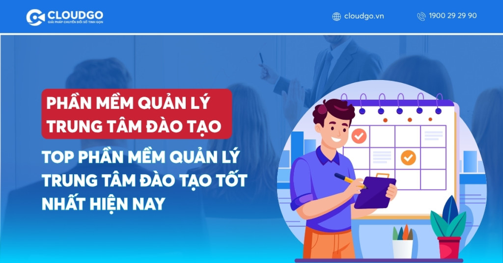 Top 10 Phần Mềm Quản Lý Trung Tâm Đào Tạo Tốt Nhất Hiện Nay
