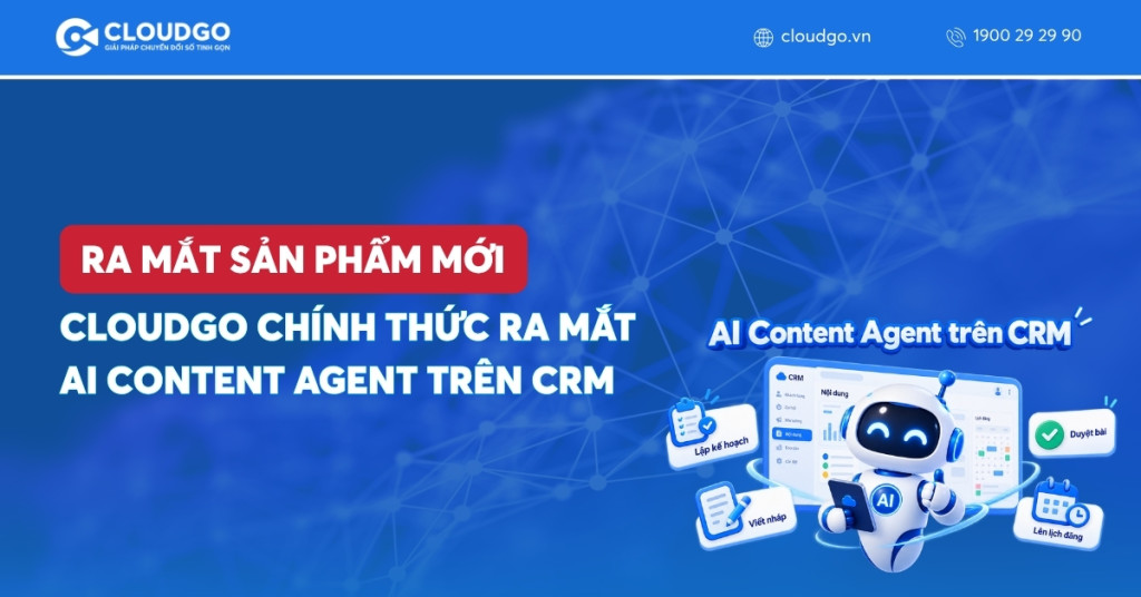 Banner bài viết CloudGO chính thức ra mắt AI Content Agent trên CRM