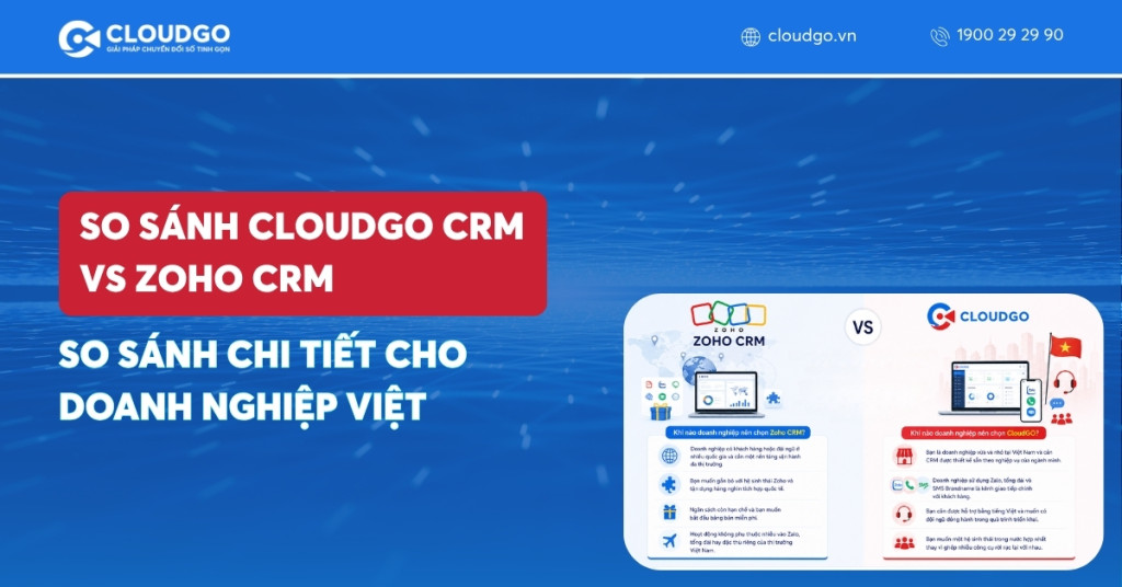 Banner bài viết CloudGO CRM vs Zoho CRM: So sánh chi tiết cho doanh nghiệp Việt