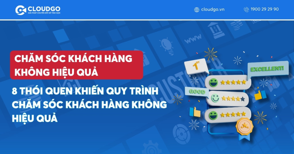 Banner bài viết 8 Thói quen khiến quy trình chăm sóc khách hàng không hiệu quả