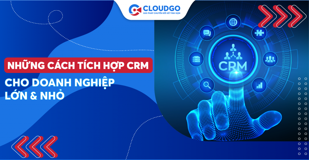 Tích hợp CRM
