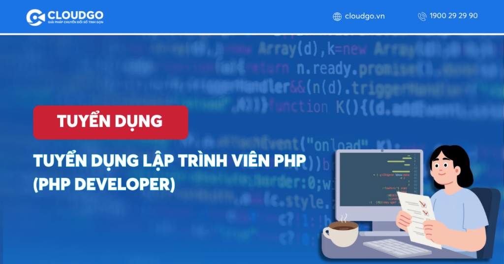 Tuyển dụng Lập trình viên PHP (PHP Developer)