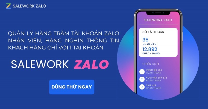 Phần mềm quản lý Zalo OA - Salework Zalo