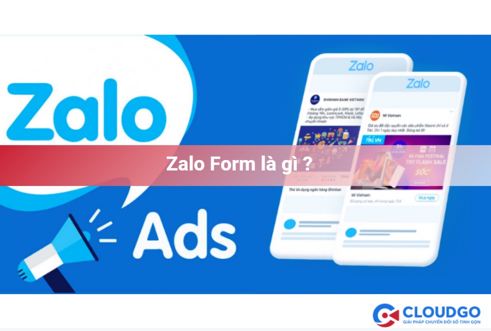 Zalo Form được định nghĩa là gì? 